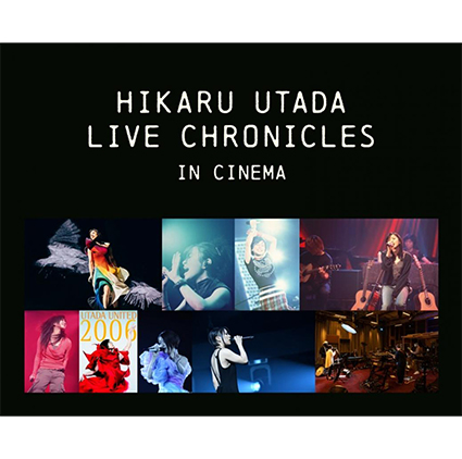 HIKARU UTADA LIVE CHRONICLES in cinema